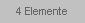 4 Elemente