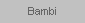 Bambi