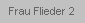 Frau Flieder 2