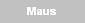 Maus